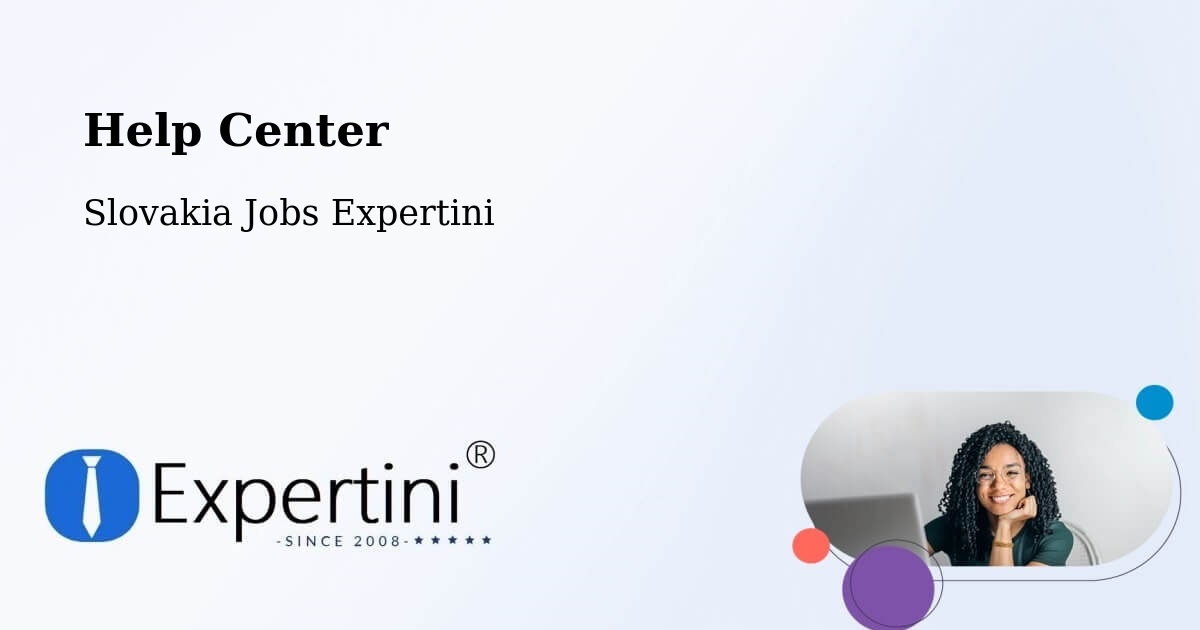 Help Center – Bytča - Slovakia Jobs Expertini